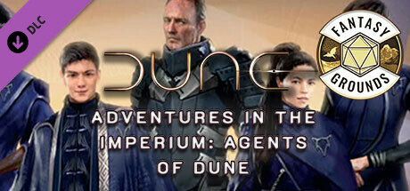 Fantasy Grounds - Dune - Adventures in the Imperium: Agents of Dune banner