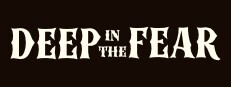 Deep in The Fear