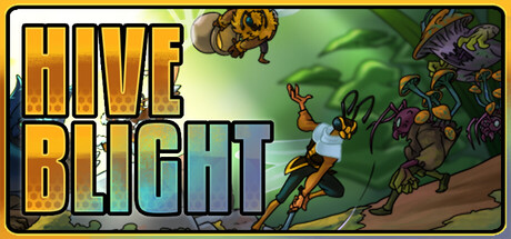 Hive Blight