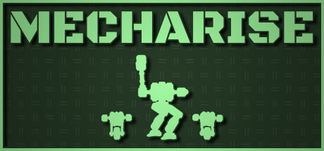 Mecharise