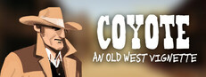 Coyote: An Old West Vignette