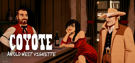 Coyote: An Old West Vignette banner