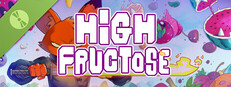 High Fructose Demo