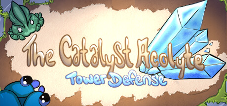 The Catalyst Acolyte Tower Defense Cover Image