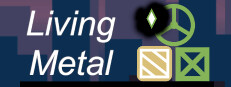 Living Metal