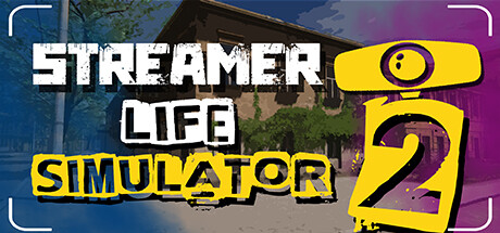 Streamer Life Simulator 2 Cover Image