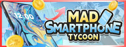 Mad Smartphone Tycoon