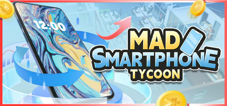 Mad Smartphone Tycoon banner image