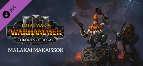 Total War: WARHAMMER III - Malakai – Thrones of Decay banner image