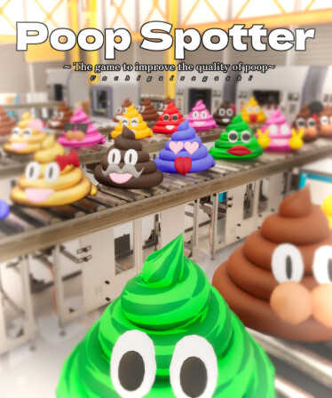 Poop Spotter ~ The game to improve the quality of poop~