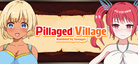 Pillaged Village: Humbled by Savages Cover Image