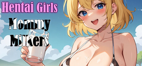 Hentai Girls : Mommy Milkers game cover
