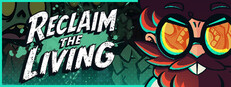 Reclaim The Living cover