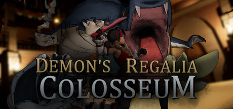 Demon's Regalia: Colosseum header art