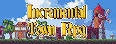 Incremental Town RPG