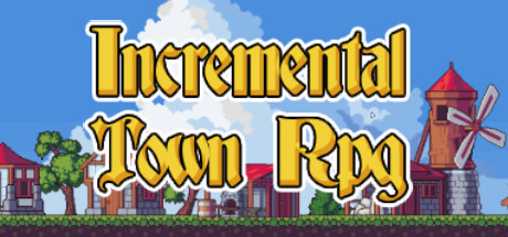 Incremental Town RPG banner image