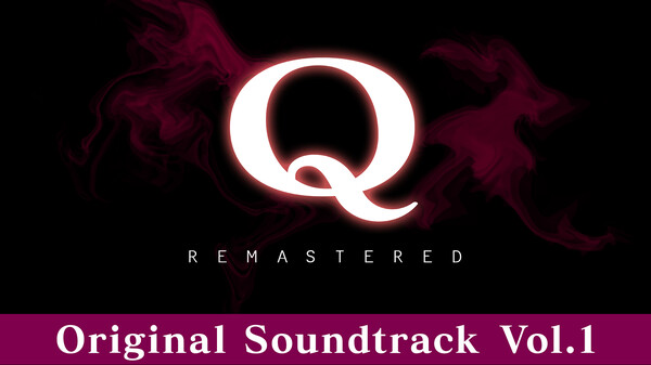 Q REMASTERED Original Soundtrack Vol.1