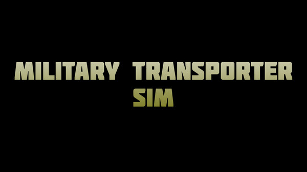 Military Transporter Sim.