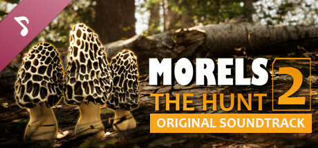 Morels: The Hunt 2 Soundtrack banner image