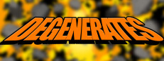 Degenerates
