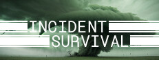 Incident Survival