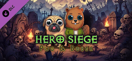 Hero Siege - Pug & Bober (Skin) banner image