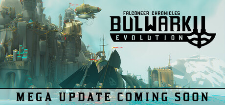 Bulwark Evolution: Falconeer Chronicles banner