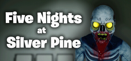 Five Nights at Silver Pine Cheat Engine/CT