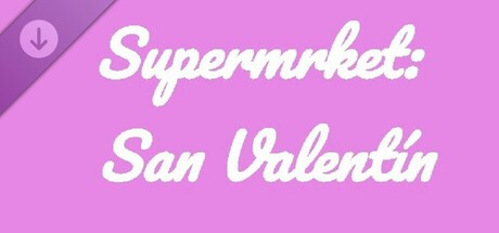 Supermrket: San Valentin cover art