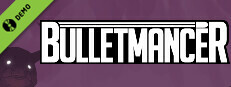 Bulletmancer Demo Small Capsule Image