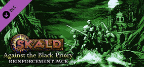 SKALD: Against the Black Priory - Reinforcement Pack