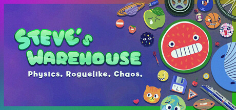 Steve's Warehouse: Physics. Roguelike. Chaos. header