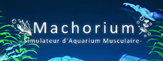 Machorium -Simulateur d'Aquarium Musculaire-