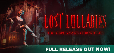 Lost Lullabies: The Orphanage Chronicles banner image