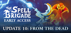 The Spell Brigade