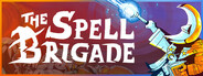 The Spell Brigade