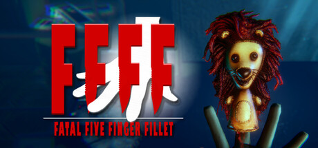 FFFF : Fatal Five Finger Fillet header art