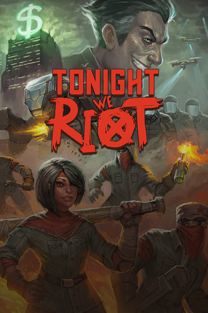 Cover art of Tonight We Riot