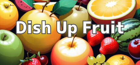 Dish Up Fruit banner