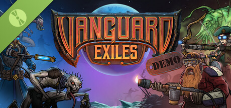 Vanguard Exiles Demo