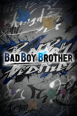 BAD BOY BROTHER cover art