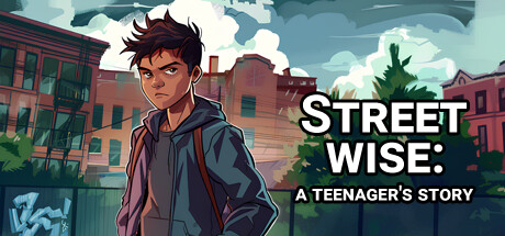 Image for Street Wise: A Teenager's Story