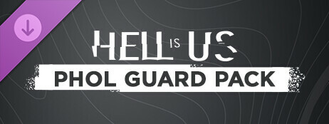 Hell is Us - Phol Guard Pack cover art