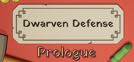 Dwarven Defense Prologue banner image