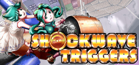 SHOCKWAVE TRIGGERS banner