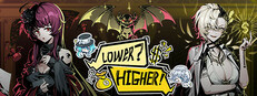 Lower? Higher! Banner