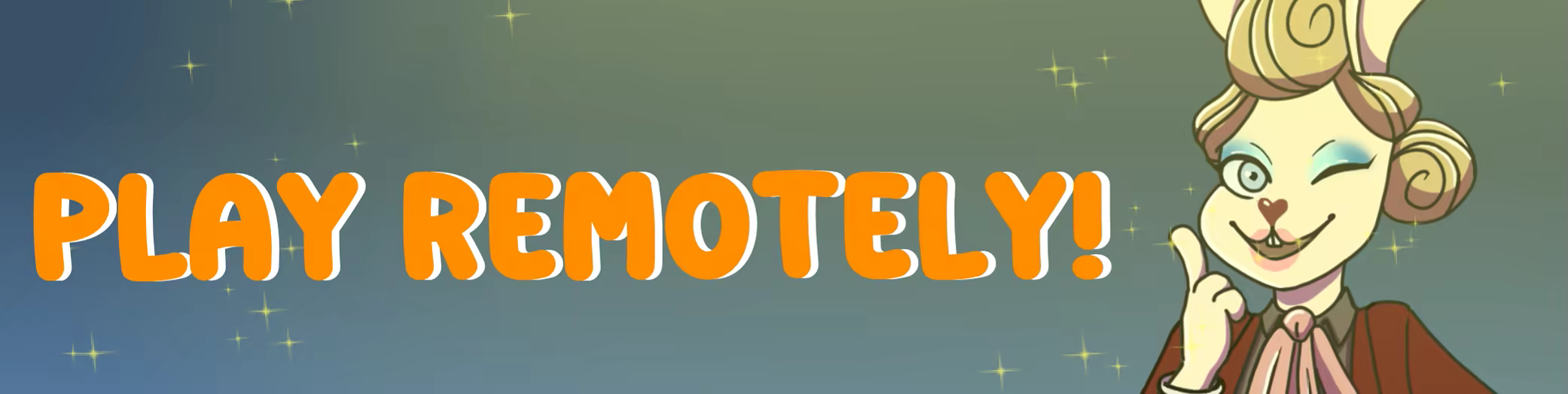 Play remotely