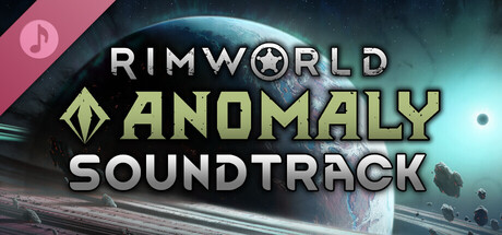 RimWorld - Anomaly Soundtrack banner image