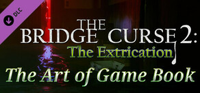 The Bridge Curse 2: A Libertação  The art of game Book