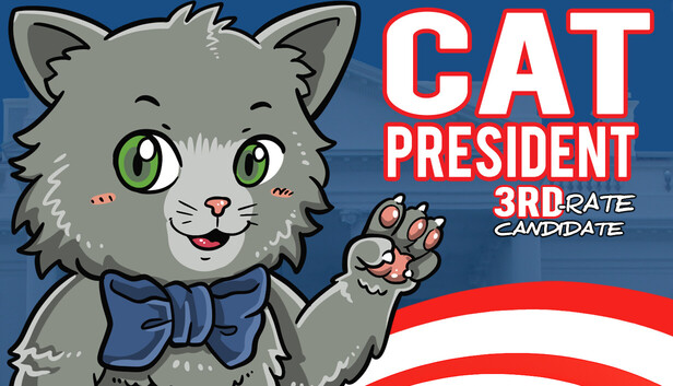 Cat President: 3rd-Rate Candidate